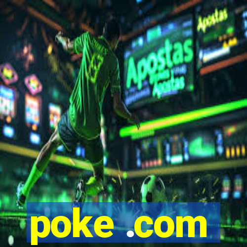 poke .com