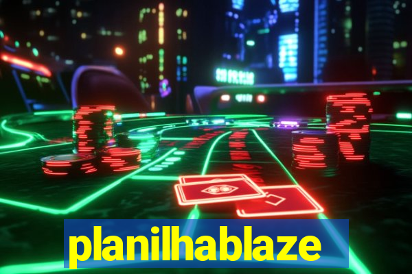 planilhablaze