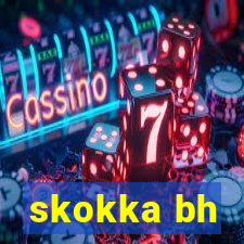 skokka bh