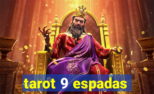 tarot 9 espadas