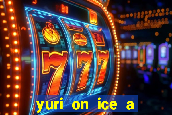 yuri on ice a night on barcelona