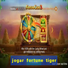 jogar fortune tiger 2 demo