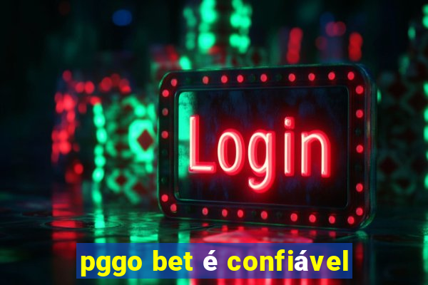pggo bet é confiável