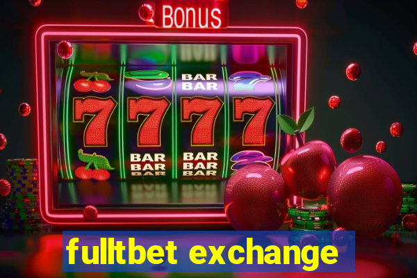 fulltbet exchange