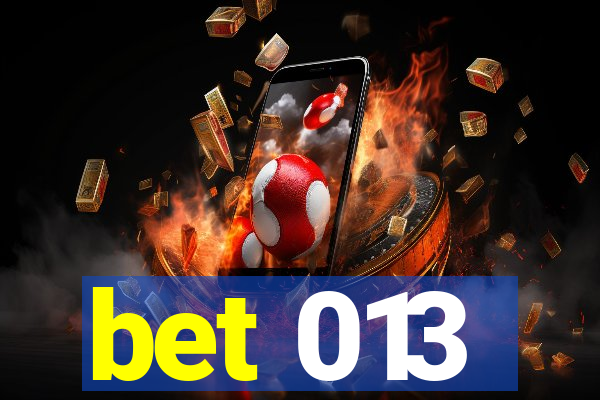 bet 013