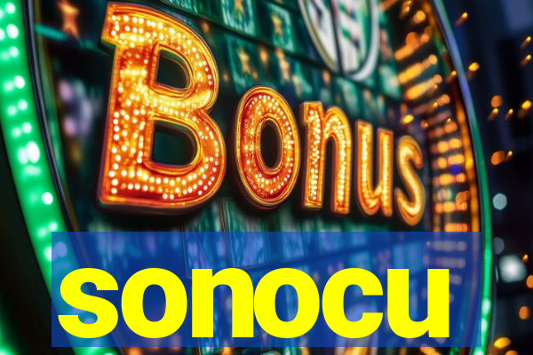sonocu