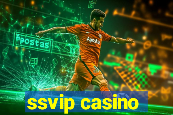 ssvip casino
