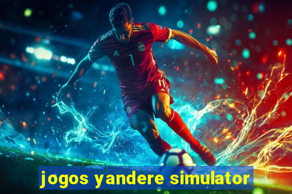 jogos yandere simulator