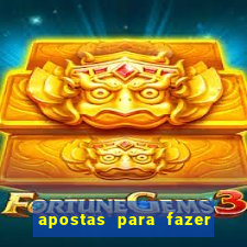 apostas para fazer com o crush