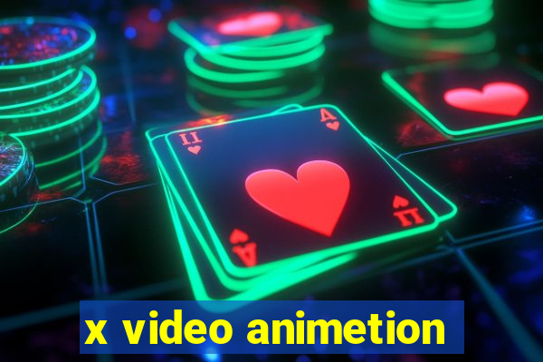 x video animetion