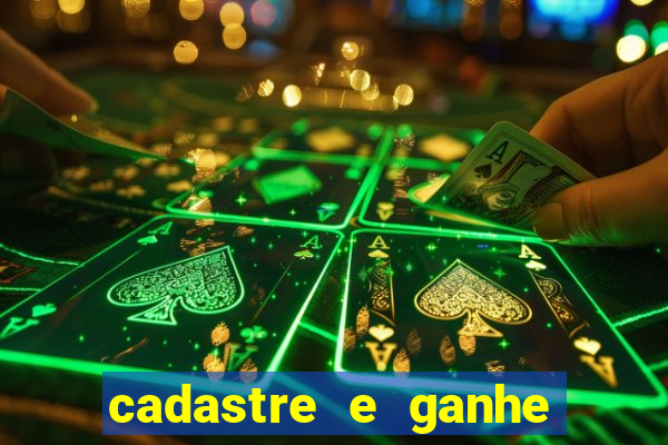 cadastre e ganhe dinheiro para jogar