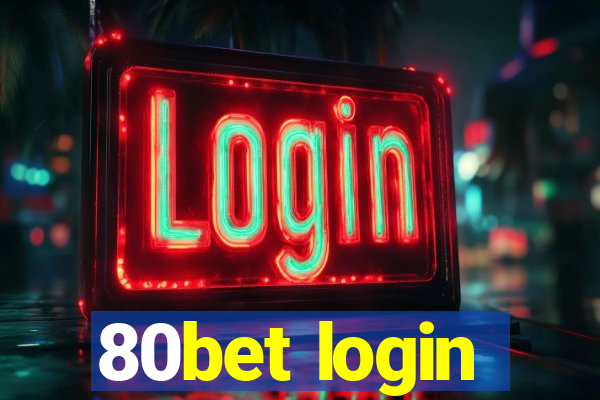 80bet login