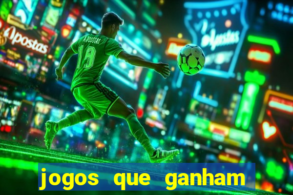 jogos que ganham dinheiro sem precisar depositar