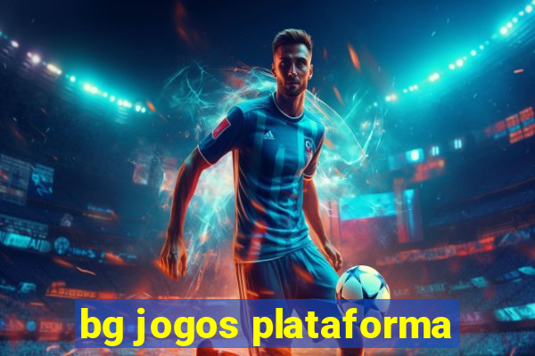 bg jogos plataforma