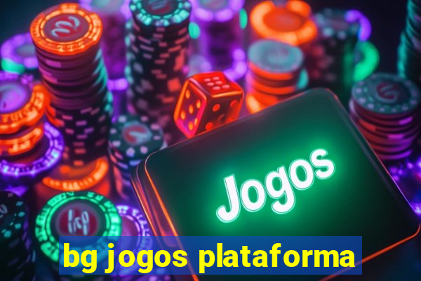 bg jogos plataforma