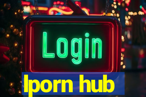 lporn hub
