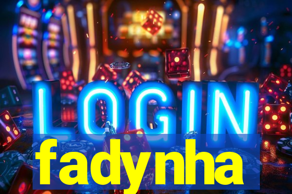 fadynha