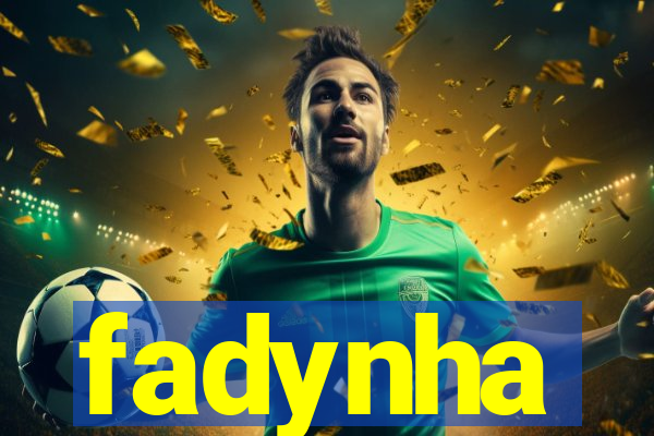 fadynha
