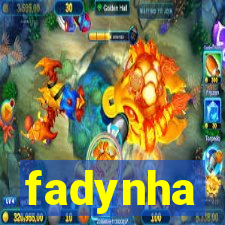 fadynha