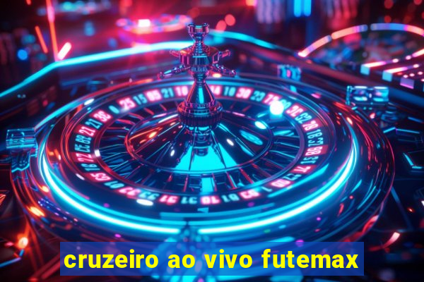 cruzeiro ao vivo futemax