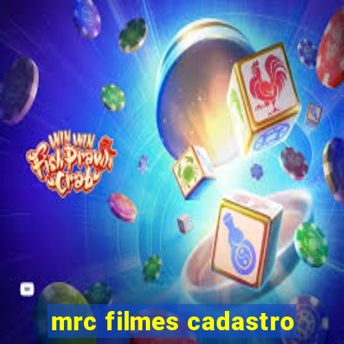 mrc filmes cadastro