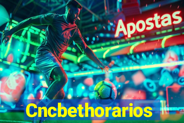 Cncbethorarios