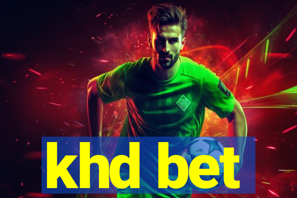 khd bet