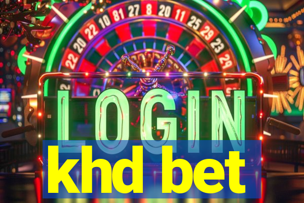 khd bet