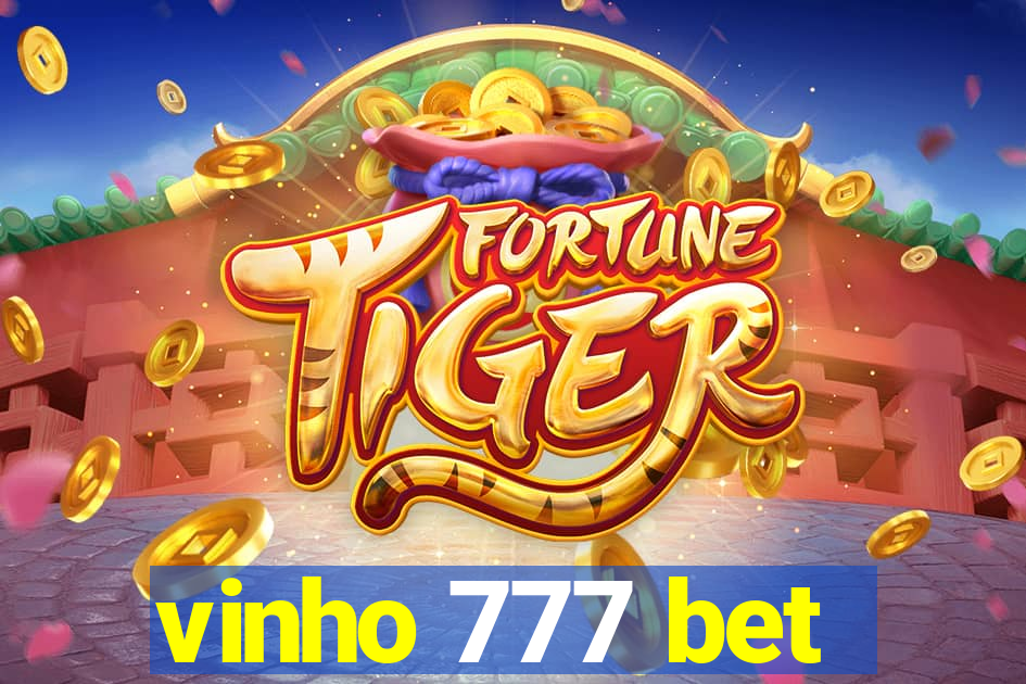 vinho 777 bet