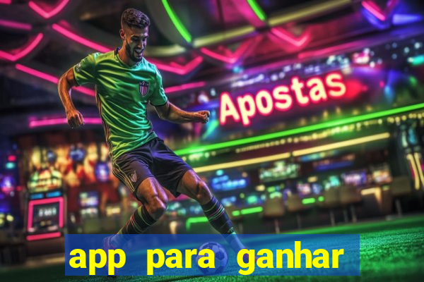 app para ganhar dinheiro de verdade pelo pix