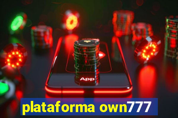 plataforma own777