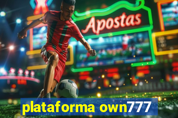 plataforma own777