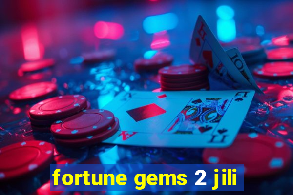 fortune gems 2 jili