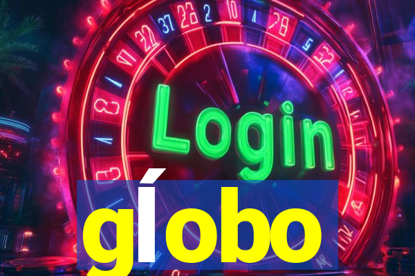 gĺobo