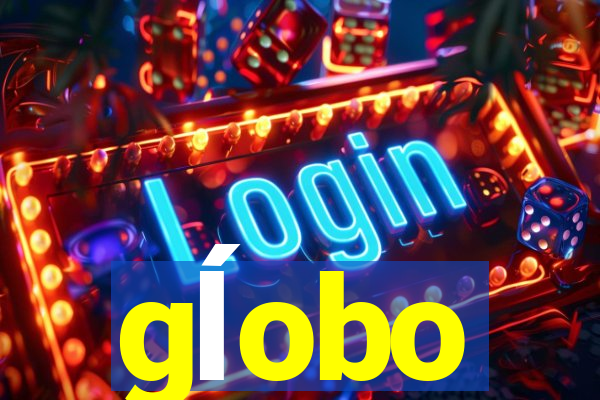gĺobo