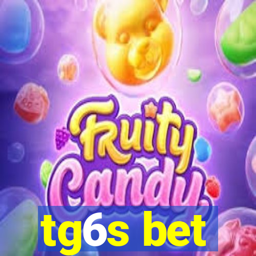 tg6s bet