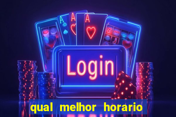 qual melhor horario para jogar na betano