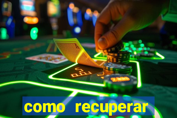 como recuperar dinheiro perdido em jogo de aposta
