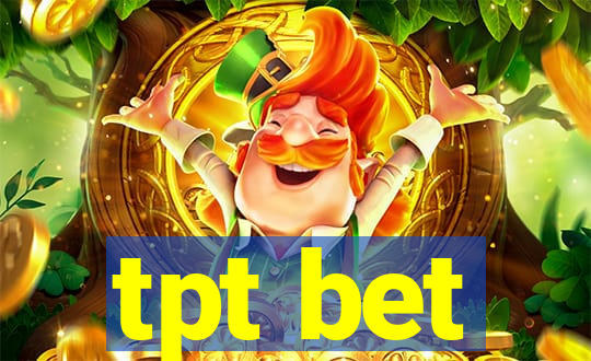 tpt bet