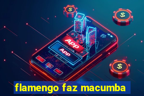 flamengo faz macumba