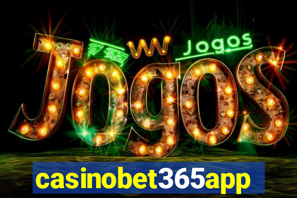 casinobet365app