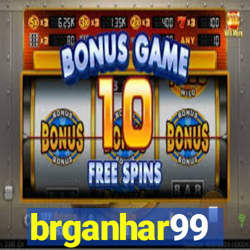 brganhar99