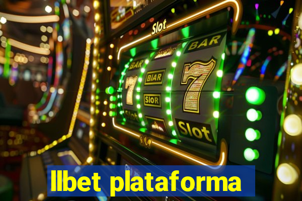 llbet plataforma