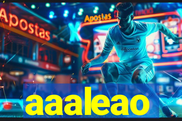 aaaleao