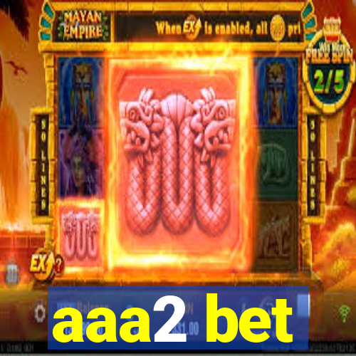 aaa2 bet