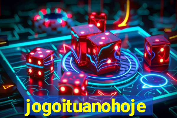jogoituanohoje
