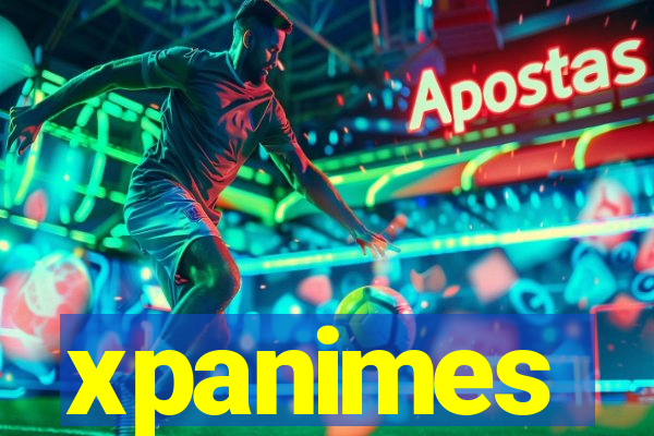 xpanimes