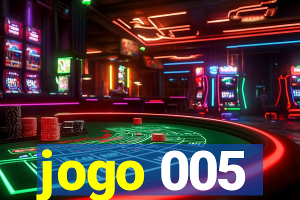 jogo 005