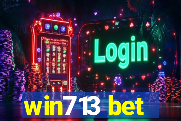win713 bet