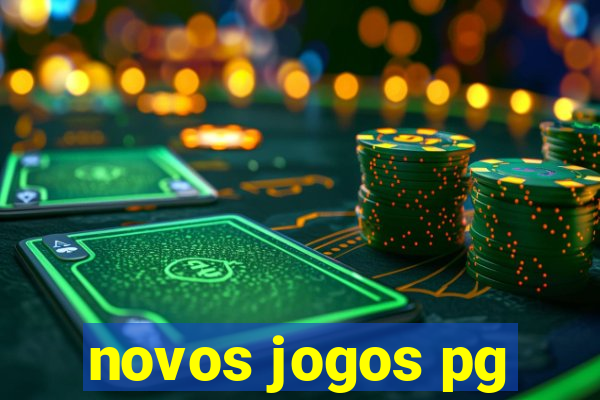 novos jogos pg